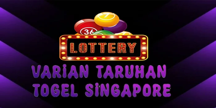 Varian-Taruhan-Togel-Singapore