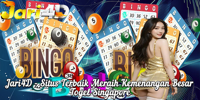 Jari4D - Situs Terbaik Meraih Kemenangan Besar Togel Singapore
