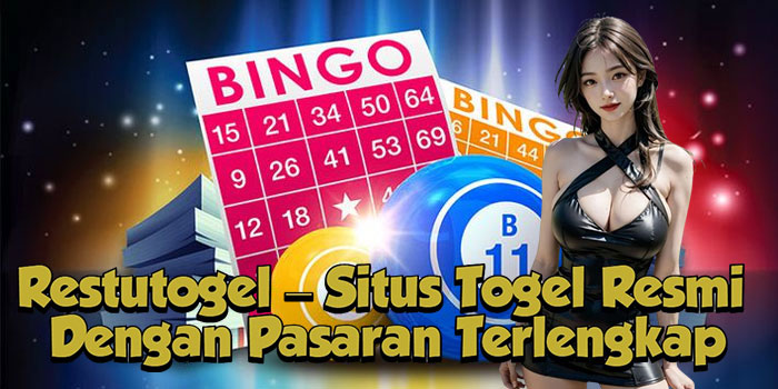 Restutogel – Situs Togel Resmi Dengan Pasaran Terlengkap