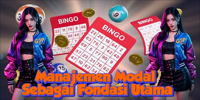 Manajemen Modal Sebagai Fondasi Utama