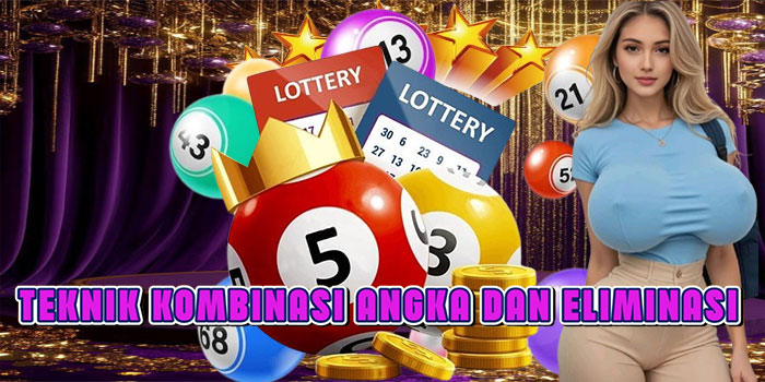 Teknik Kombinasi Angka Dan Eliminasi